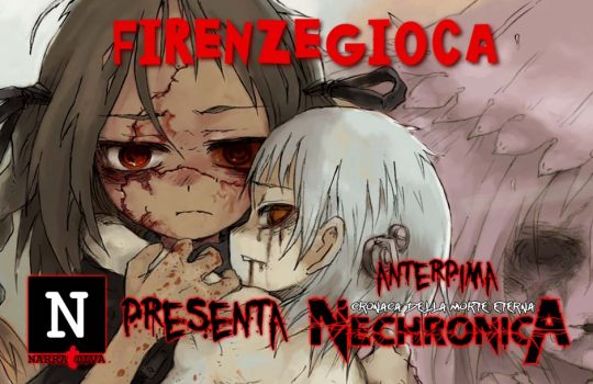 Narrattiva a FirenzeGioca con Nechronica – Cronaca della Morte Eterna