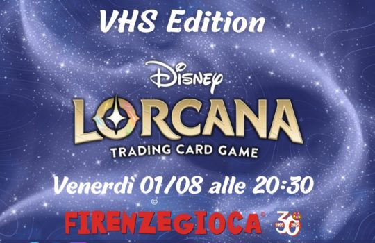 Torneo Lorcana – Formato VHS (Villains, Heroes and Stories)
